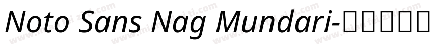 Noto Sans Nag Mundari字体转换